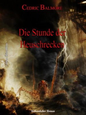 cover image of Die Stunde der Heuschrecken